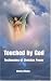 Search : Touched by God: Testimonies of Christian Power