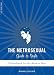 The Metrosexual Guide To Style: A Handbook For The Modern Man