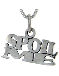 Sterling Silver Spoil Me Talking Pendant, 1 inch wide