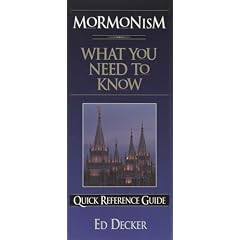 Mormonism: What You Need to Know (Quick Reference Guides)