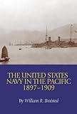 United States Navy in the Pacific, 1897-1909