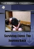 Surviving Coma: The Journey Back