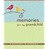 Memories for My Grandchild: A Keepsake to Remember (Grandparent's Memory Book)