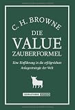 Die Value-Zauberformel. Eine Einführung in die erfolgreichste Anlagestrategie der Welt