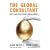The Global Consultant: How to Make Seven Figures Across Borders