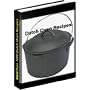 1000+ DUTCH OVEN RECIPES - Ultimate Camping & Outdoor Cookbook