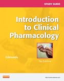 Study Guide for Introduction to Clinical Pharmacology, 7e