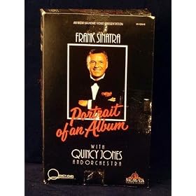 Frank Sinatra: Portrait of an Album - With Quincy Jones and Orchestra [VHS]