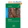 Aotearoa: Ein Reisef�hrer durch das Neuseeland der Maori