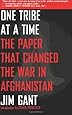 One Tribe at a Time: The Paper that Changed the War in Afghanistan