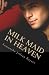 Books : Milk Maid in Heaven: A Novella