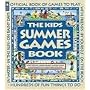 Kids Summer Games Book, The: Official Book of Games to Play (Family Fun)