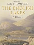 The English Lakes : a history