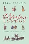 Dr Johnson's London: Everyday Life in...