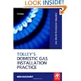 Tolley's Domestic Gas Installation Practice: (Gas Service Technology Volume 2)'