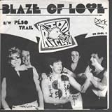 BLAZE OF LOVE 7 INCH (7