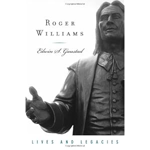 Roger Williams (Lives and Legacies Series)
