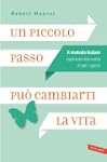 Un piccolo passo pu� cambiarti la vit...