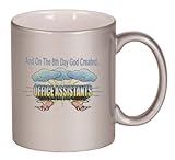 IMAGE OF And On The 8th Day God Created OFFICE ASSISTANTS Coffee Mug Metallic Silver 11 oz