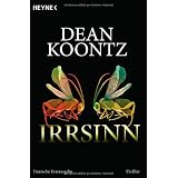 Irrsinnvon "Dean Koontz"
