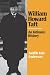William Howard Taft, an Intimate History