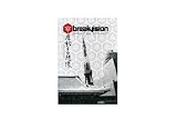 Breakvision: The Diary of Japan, 2nd Year Anniversary