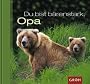 Du bist b�renstark, Opa!