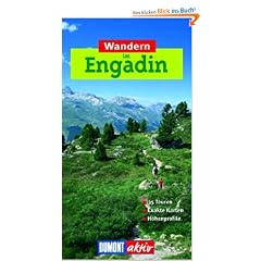 DuMont aktiv Wandern im Engadin: 35 Touren, Exakte Karten, H�henprofile