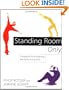Standing Room Only: Strategies for Marketing the Performing Arts