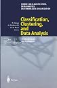 Classification, Clustering and Data Analysis