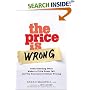 The Price is Wrong: Understanding What Makes a Price Seem Fair and the True Cost of Unfair Pricing