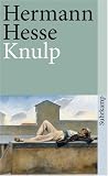 Knulp. Drei Geschichten aus dem Leben Knulps. (Lernmaterialien)