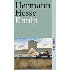Knulp: Drei Geschichten aus dem Leben Knulps