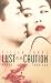 Lust caution - Amour, luxure, trahison (Paperback)