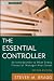 The Essential Controller: An Introduction to What Every Financial Manager Must Know (Wiley Corporate F&A)