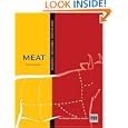 Kitchen Pro Series: Guide to Meat Identification, Fabrication and Utilization by Thomas Schneller and Culinary Institute of America