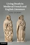 Living death in medieval French and English literature