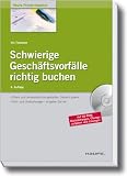 Produkt-Bild: Schwierige Gesch&auml;ftsvorf&auml;lle richtig buchen