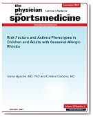 Risk Factors and Asthma Phenotypes in Children and Adults with Seasonal Allergic Rhinitis (The Physician and Sportsmedicine)