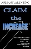 Claim the INCREASE