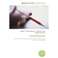 Insanitarium: Horror Film, Chris Bender, Kiele Sanchez, Kevin Sussman, Peter Stormare, Jesse Metcalfe