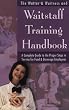 The Waiter & Waitress and Waitstaff Training Handbook: A Complete Guide to the Proper Steps in Service for Food & Beverage Employees