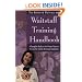 The Waiter & Waitress and Waitstaff Training Handbook: A Complete Guide to the Proper Steps in Service for Food & Beverage Employees