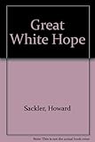 The great white hope : a play