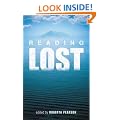 Reading 'Lost': Perspectives on a Hit Television Show (Reading Contemporary Television)