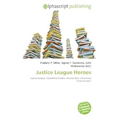 Justice League Heroes: Justice League, Snowblind Studios, Warner Bros. Interactive Entertainment