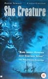 She Creature (VHS) (2001) (TV)