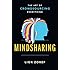 Mindsharing: The Art of Crowdsourcing Everything