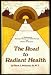 The Road to radiant health