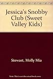 Jessica's snobby club